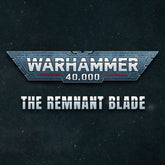 The Remnant Blade Warhammer 40k ...