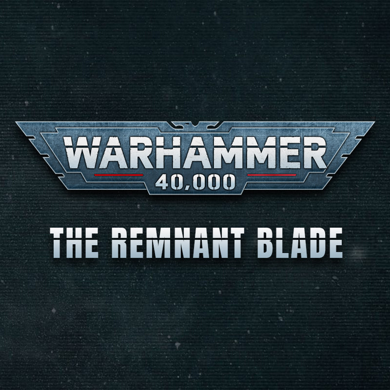 The Remnant Blade Warhammer 40k Novel