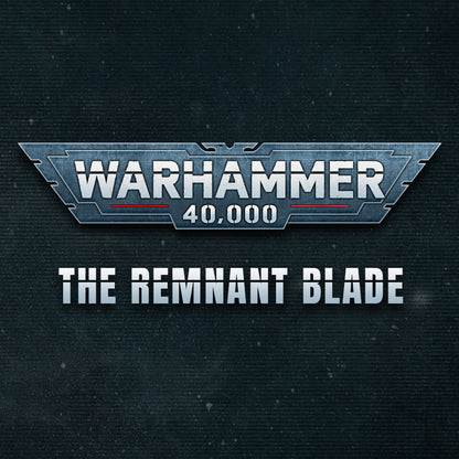 The Remnant Blade Warhammer 40k Novel