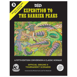 D&D Expedition to the Barrier Peaks Reincarnated Adventure