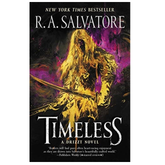 Timeless : A Drizzt Novel a pape...