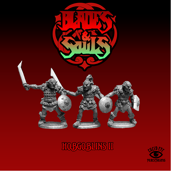 Hobgoblins II - Lucid Eye Blades & Souls - HOB2