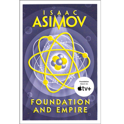 Foundation And Empire by Isaac Asimov, this paperback book is volume two of the Foundation trilogy.