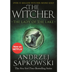 The Lady of the Lake: Witcher Book 5 by Andrzej Sapkowski, paperback novel