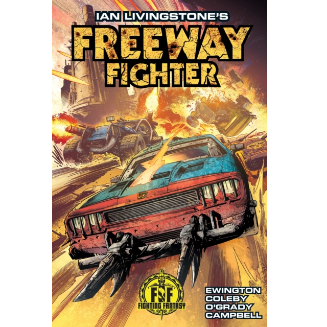 Ian Livingstone's Freeway Fighter a science fiction graphic novel