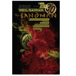 The Sandman Volume 1 : Preludes and Nocturnes 30th Anniversary Edition a paperback graphic novel by Neil Gaiman and Sam Kieth