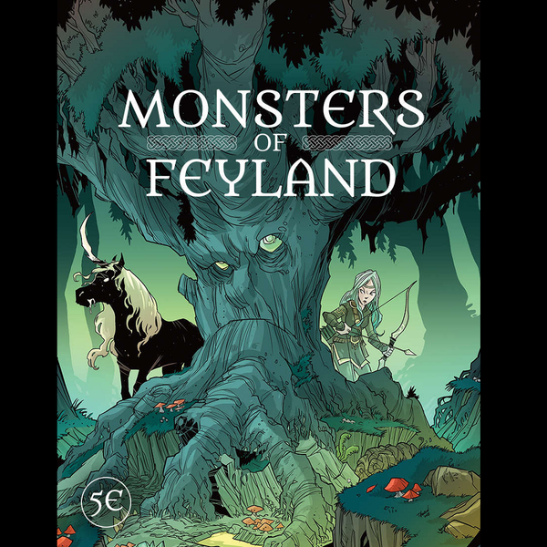 Monsters of Feyland - Cawood Publishing- for 5E