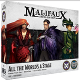 All The World's A Stage - Malifaux
