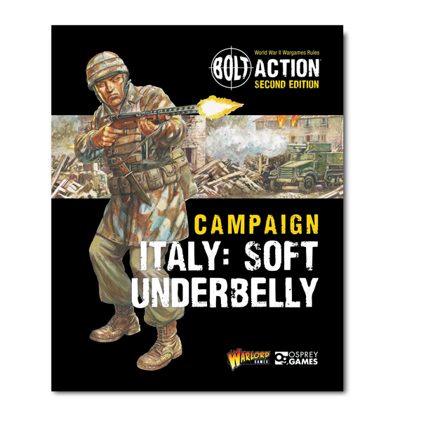 Italy Soft Underbelly Bolt Action campaign book -Bolt Action