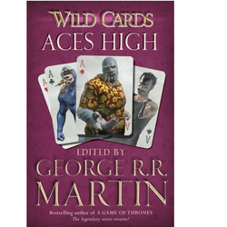 Wild Cards Aces High a paperback edited by George R.R. Martin.