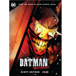 The Batman Who Laughs a paperback graphic novel by Scott Snyder and Jock Jock. 