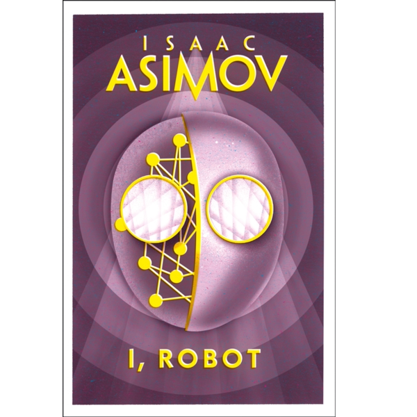 I, Robot by Isaac Asimov a paperback book