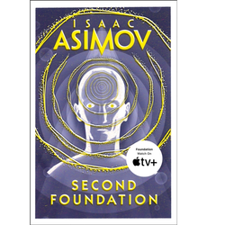 Second Foundation by Isaac Asimov, this paperback book is volume three of the Foundation trilogy.