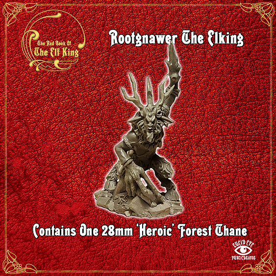 Rootgnawer The Elking- lucid eye