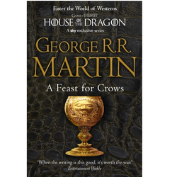 A Feast for Crows, book 4 of A Song Of Ice & Fire, a paperback by George R.R. Martin.