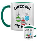 Check Out My Balls Christmas Mug | Pop Factory