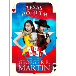 Wild Cards Texas Hold 'Em a hardback edited by George R.R. Martin.