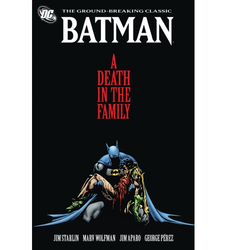 Batman A Death in the Family a paperback graphic novel by Jim Starlin. 