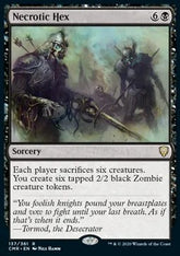 Necrotic Hex Foil & Non Foil...