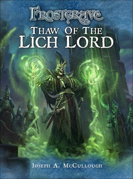 Frostgrave - Thaw of the Lich Lord: www.mightylancergames.co.uk