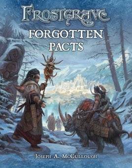 Forgotten Pacts - Frostgrave :www.mightylancergames.co.uk