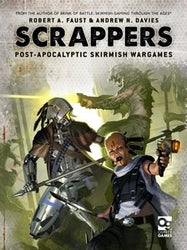Scrappers - Post-Apocalyptic Skirmish Wargames :www.mightylancergames.co.uk