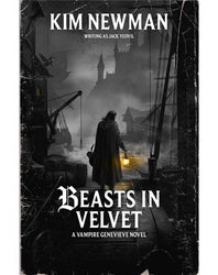 Beasts in Velvet: A Warhammer Horror anthology (PB)