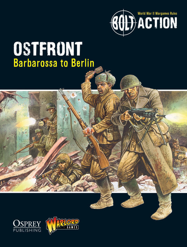 Ostfront, Barbarossa to Berlin - Theatre Book (Bolt Action) :www.mightylancergames.co.uk