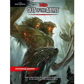 Out Of The Abyss (D&D 5th Edition)