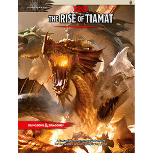 Rise of Tiamat - Tryanny of Dragons: www.mightylancergames.co.uk