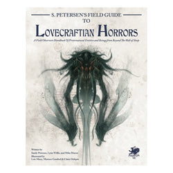 S.Petersen's Field Guide To Lovecraftian Horrors