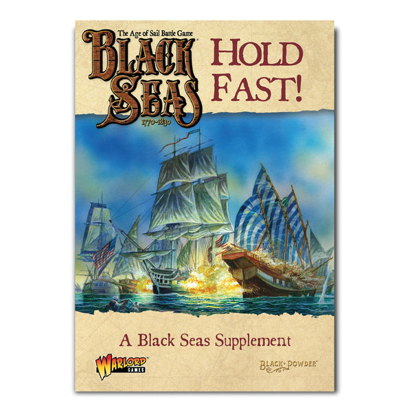 Hold Fast! Black Seas Rules Supplement