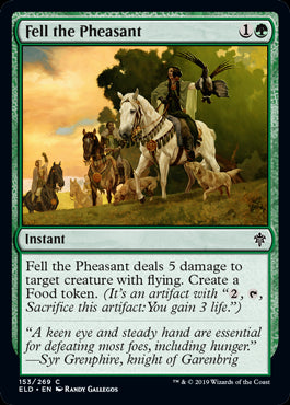 Fell the Pheasant Throne of Eldraine - 153 Non-Foil