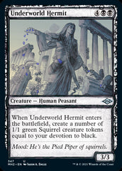 Underworld Hermit Showcase
