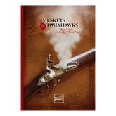 Muskets & Tomahawks Hardback...