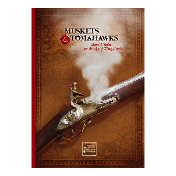 Muskets & Tomahawks Hardback Rulebook