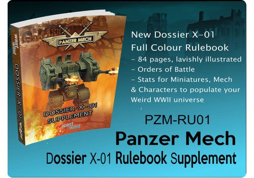 Rules Dossier X-01 Supplement (Panzer Mech) :www.mightylancergames.co.uk 