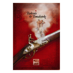 Redcoats & Tomahawks Rules Expansion - Musket & Tomahawks