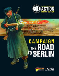 The Road To Berlin - Campaign Book (Bolt Action Expansion)