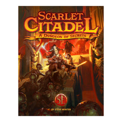 Scarlet Citadel A Dungeon Of Secrets 5E Campaign