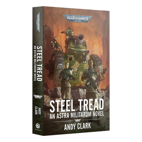 Steel Tread Astra Militarum Novel
