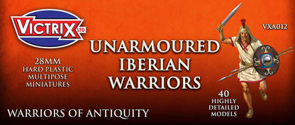 Ancient Iberian Unarmoured Warriors - Victrix - VXA012