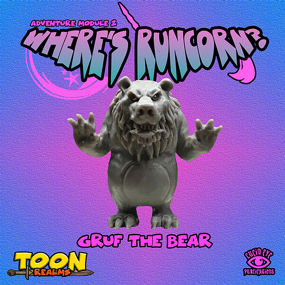 Grüf The Bear - Lucid Eye Toon Realms - Gruf