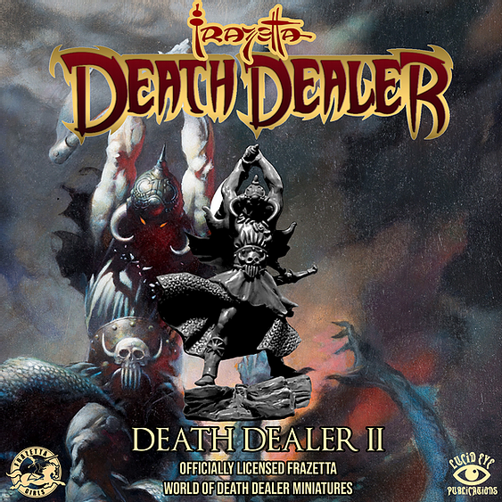 Death Dealer II - Lucid Eye Frazetta - DDII