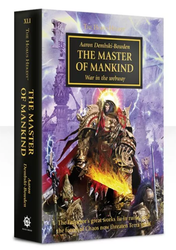 The Master of Mankind (Paperback) - The Horus Heresy Book 41