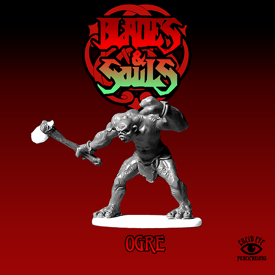 Ogre - Lucid Eye Blades & Souls - OGRE