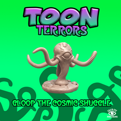 Gloop the Cosmic Shuggle - Toon Terrors: www.mightylancergames.co.uk