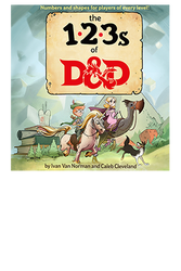 The 1-2-3s OF D&D By Ivan Van Norman & Caleb Cleveland