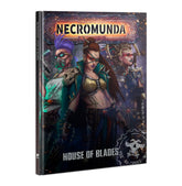 House of Blades (Necromunda Hard...
