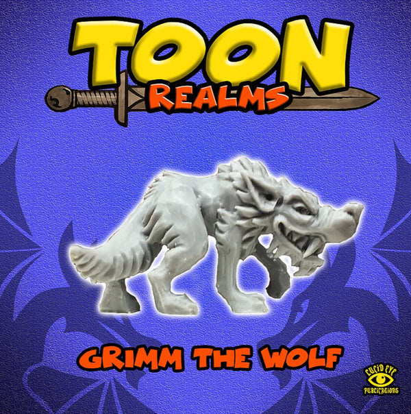 Grimm the Wolf: Toon Realms Miniatures - Lucid Eye Publications